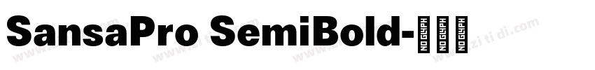 SansaPro SemiBold字体转换